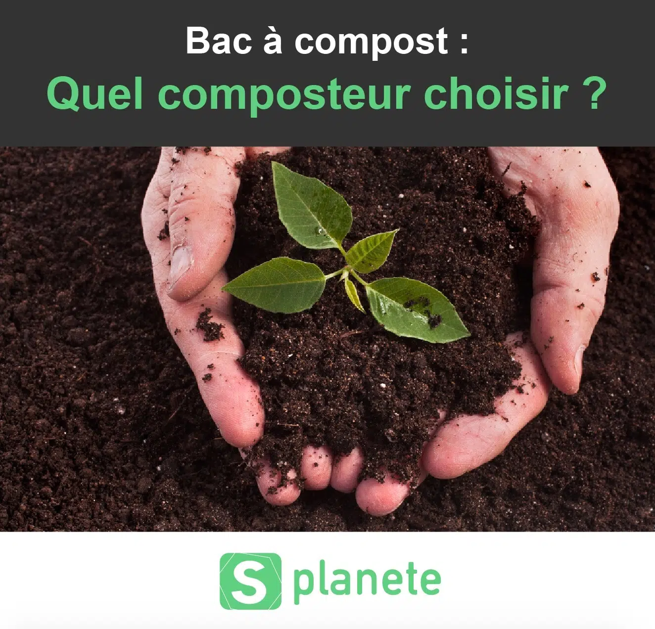 Bien choisir son compost